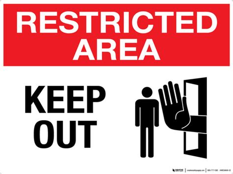 Restricted Area: Keep Out - Wall Sign