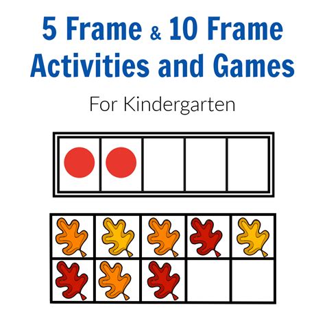 Five and Ten Frame Activities for Kindergarten - The Activity Mom