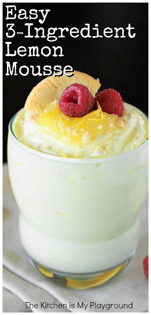 Easy 3-Ingredient Lemon Mousse Recipe | The Kitchen is My Playground