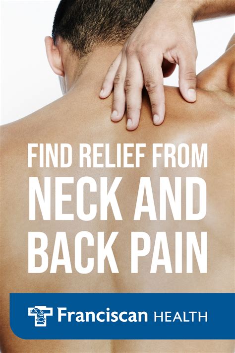 Get Relief From Neck And Back Pain | Franciscan Health