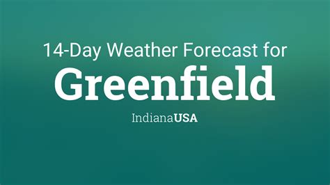 Greenfield, Indiana, USA 14 day weather forecast