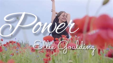 Ellie Goulding - Power (lyric video) - YouTube