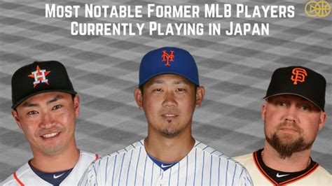 7 Most Notable Former MLB Players Currently Playing Nippon Professional ...