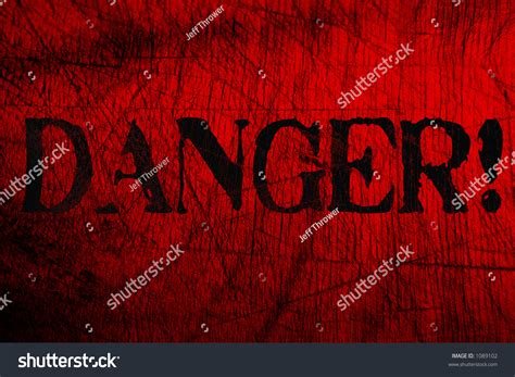 Danger Sign On Red Black Scratched Stock Illustration 1089102 - Shutterstock