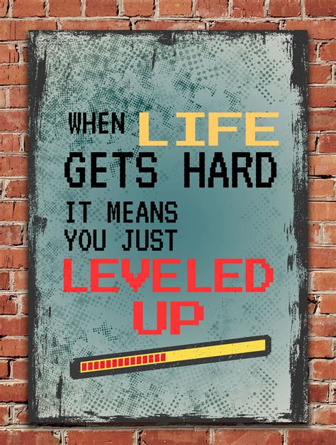 'Level Up Gamer Quote' Poster by PosterWorld | Displate | Gamer quotes, Game quotes, Video game ...