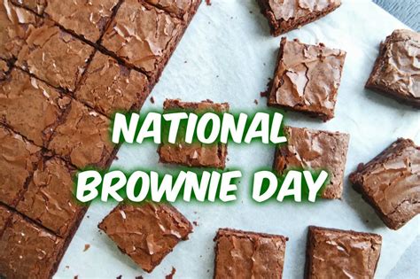 National Brownie Day - When, Where and Why it is Celebrated?