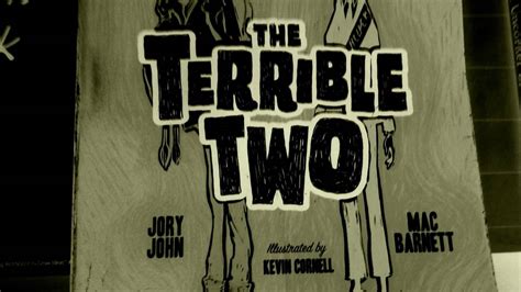 Terrible Two Book Trailer - The Terrible Two Get Worse By Mac Barnett Jory John Audiobook ...