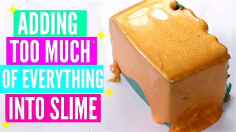 ADDING TOO MUCH INGREDIENTS INTO SLIME! Adding Too Much Of Everything Into SLIME! - YouTube