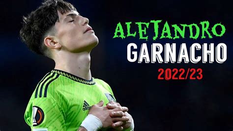 Alejandro Garnacho Skills, Goals, Assists & Takeons 2022/23 Hd - YouTube