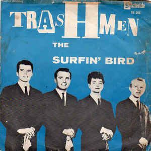 The Trashmen - Surfin' Bird (1964, Blue sleeve, Vinyl) | Discogs