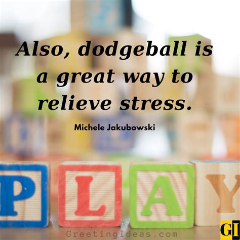 40 Best and Famous Dodgeball Quotes and Sayings