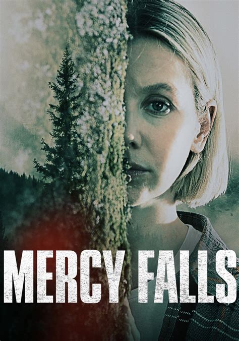 Mercy Falls - movie: where to watch stream online