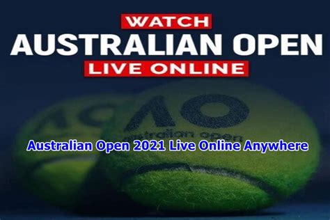 Watch Australian Open 2021 Live Online Anywhere