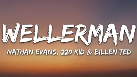 Nathan Evans - Wellerman (Lyrics) [Tiktok song] (220 KID x Billen Ted ...