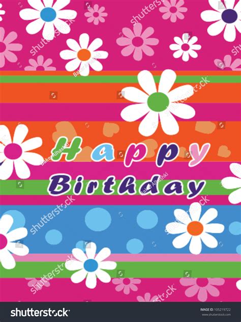 Happy Birthday Flowers Text Party Stock Vector Illustration 105219722 : Shutterstock