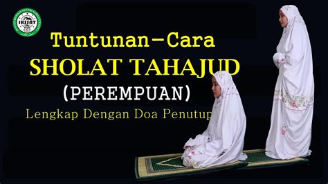 Cara Cara Sholat Tahajud Dan Bacaannya - legsploaty