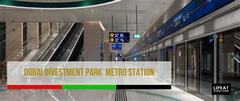 Dubai Investment Park Metro Station [Red Line] - Lifeatdubai