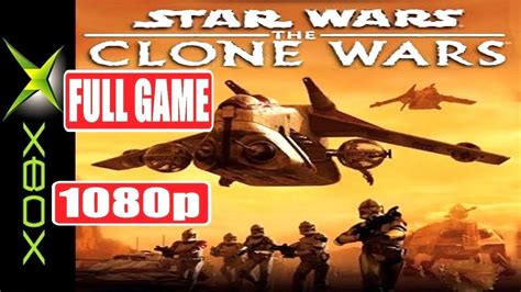 STAR WARS THE CLONE WARS FULL GAME [XBOX] GAMEPLAY ( FRAMEMEISTER ) WALKTHROUGH - No Commentary ...