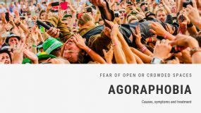 Fear of Open or Crowded Spaces Phobia - Agoraphobia | FEAROF