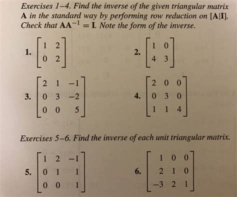 Solved Find the inverse of the given triangular matrix A in | Chegg.com