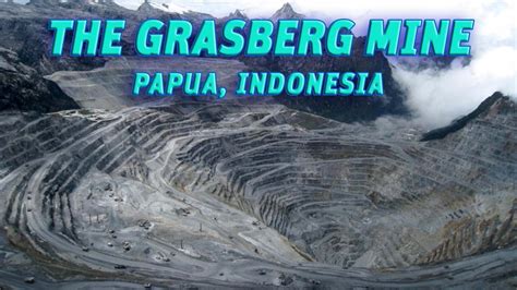 The Giant Holes: The Grasberg Mine(Freeport), Papua-Indonesia #Vendora - YouTube