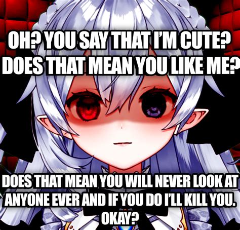 Do you think I'm cute? : r/yandere