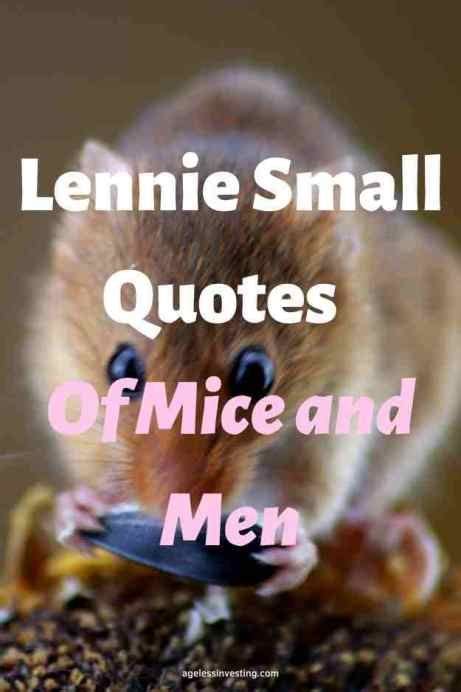 15 Lennie Small Quotes And Page Numbers Of Mice and Men in 2023 | Small quotes, Of mice and men ...