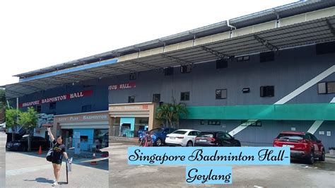 Singapore Badminton Hall-Geylang from Aljunied MRT Station - YouTube