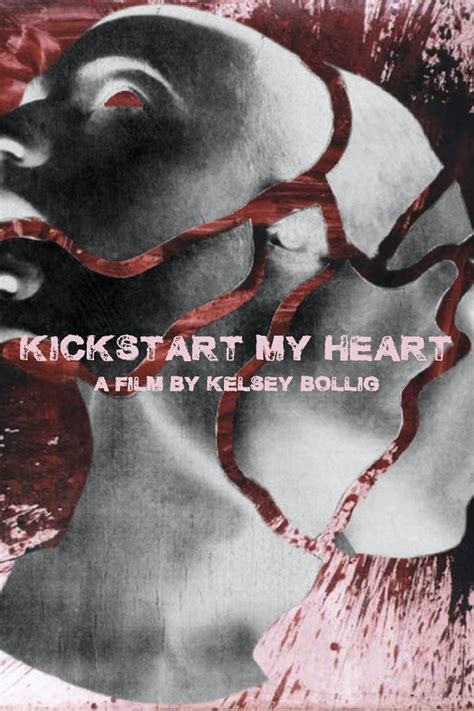 Kickstart My Heart (2022)