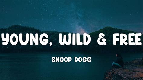 Snoop Dogg - Young, Wild & Free (Mix) - YouTube