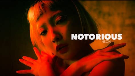 Neoni - NOTORIOUS (official Lyric Video) - YouTube