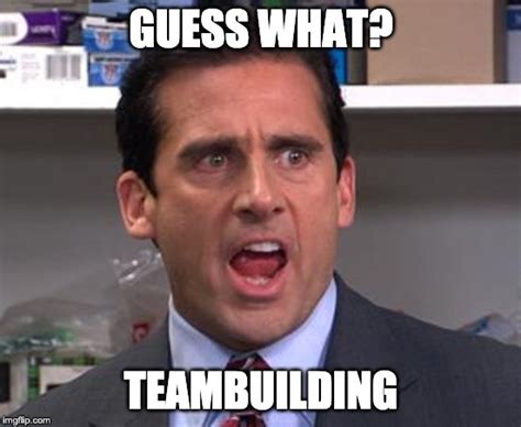 Funny Office Team Building Meme