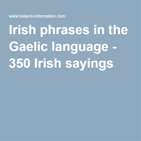 Irish phrases in the Gaelic language - 350 Irish sayings Irish Quotes Gaelic, Gaelic Words ...