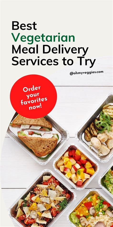 Best Vegetarian Meal Delivery Services to Try This Year | Oh My Veggies