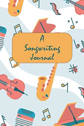 A Songwriting Journal: Music Songwriting Journal: Lined/Ruled Paper ...