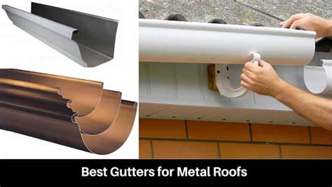 6 Best Gutters for Metal Roofs