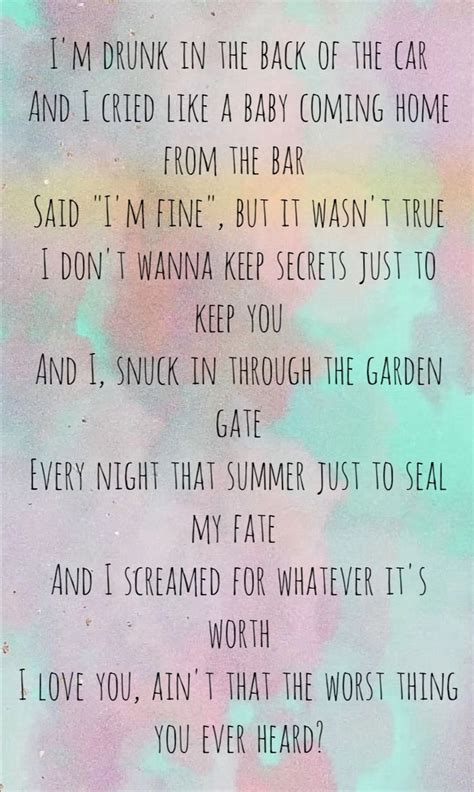 Taylor Swift - Cruel summer | Taylor swift lyrics, Taylor lyrics, Taylor swift songs