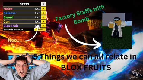 5 Things we can all Relate to in BLOX FTUITS - Part 2 - YouTube