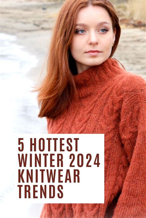 Fall/Winter 2023/2024 Knitting Trends :: talvi knits. | Knitwear trends, Trendy knit sweaters ...