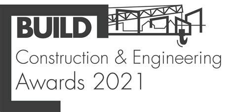 BUILD Magazine Announces the 2021 Construction and Engineering Award Winners - BUILD Magazine