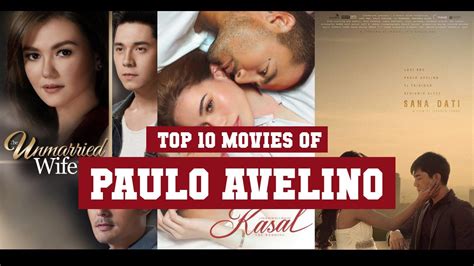 Paulo Avelino Top 10 Movies | Best 10 Movie of Paulo Avelino - YouTube