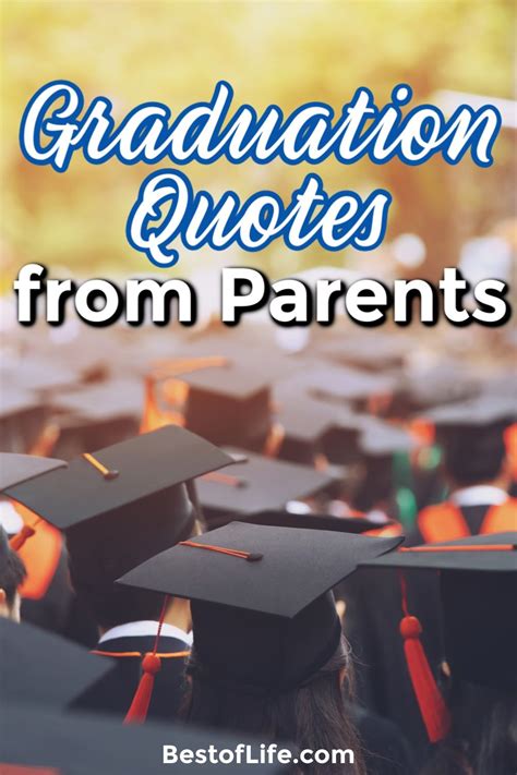 Graduation Quotes from Parents