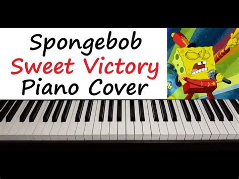 Spongebob Squarepants - " Sweet Victory " Piano Cover Karaoke Instrumental ( Nickelodeon ) - YouTube