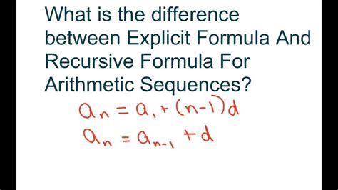 What is Difference between Explicit and Recursive Formulas for ...