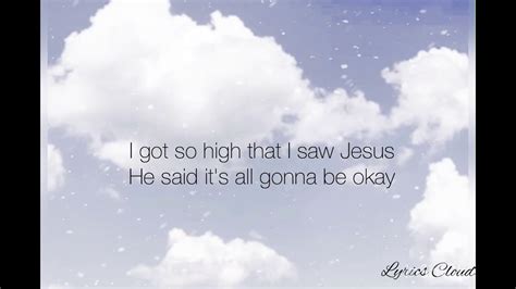 Miley Cyrus, Noah Cyrus - I Got So High That I Saw Jesus (Lyrics ...