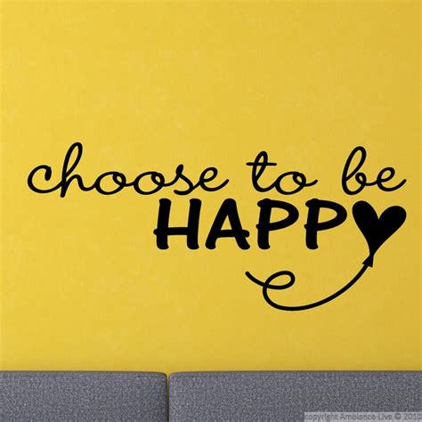 I Choose To Be Happy Quotes. QuotesGram