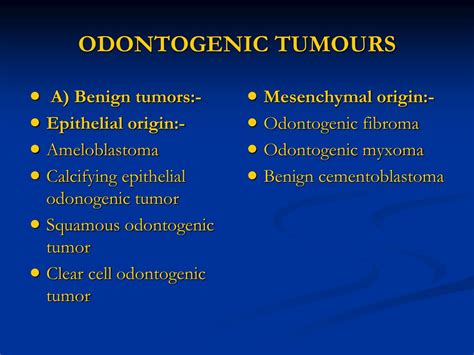 PPT - ODONTOGENIC TUMOURS PowerPoint Presentation, free download - ID:286828