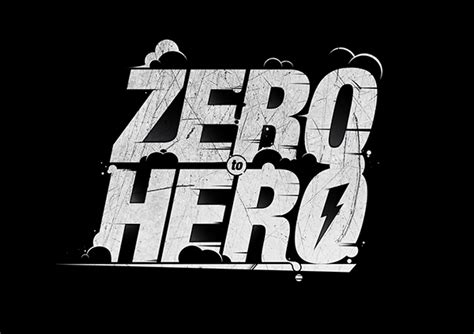 ZERO TO HERO on Behance