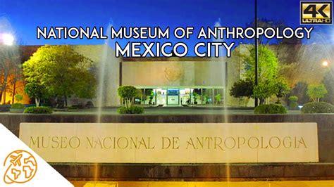 National Museum of Anthropology Mexico City Museo De Antropologia ...