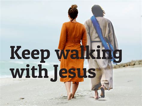 Keep Walking With Jesus | Koinonia Fellowship